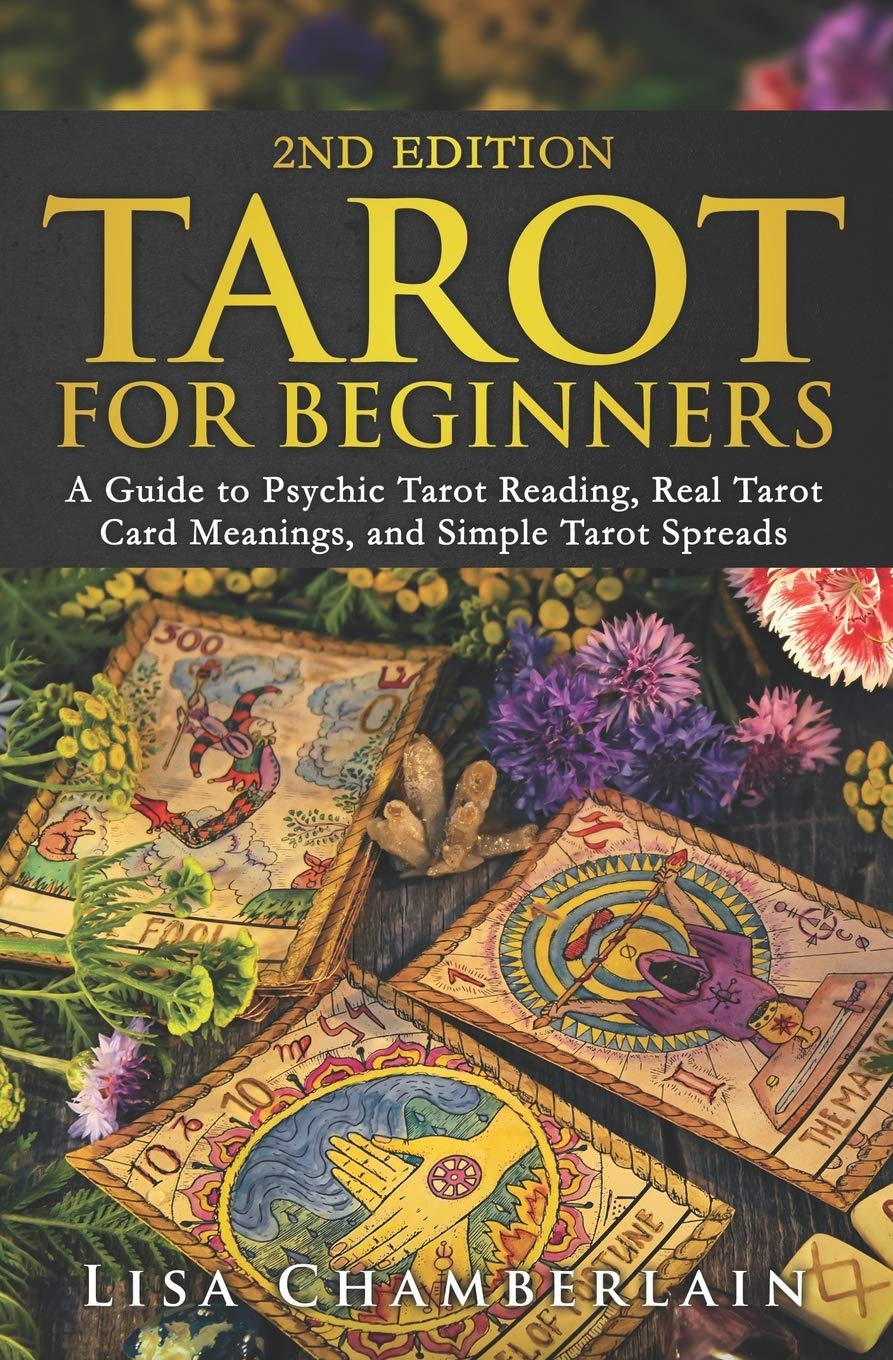 Tarot for Beginners: A Guide to Psychic Tarot Reading, Real Tarot Card Meanings, and Simple Tarot Spreads (Divination for Beginners Series) - Soulful Spirits